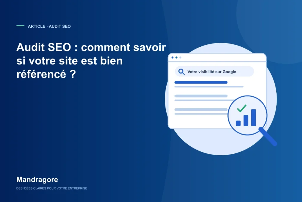 Résultats de recherche observés à la loupe et indicateurs de visibilité.